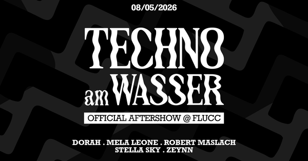 8.5.26 Techno am Wasser Eventtitel_Aftershow-TAW1