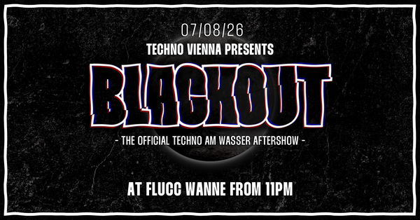 Blackout Techno am Wasser 7.8.26 Eventtitel_Placeholder-2048x1072