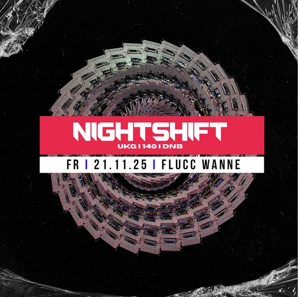 Nightshift 21.11.25 Wanne